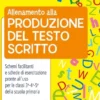 Allenamento alla produzione del testo scritto