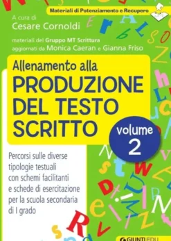 Allenamento alla produzione del testo scritto. Vol. 2