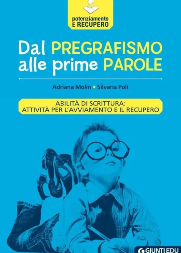 Dal pregrafismo alle prime parole