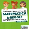Il mio quaderno amico di matematica