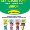 Lettoscrittura: come prevenire gli errori