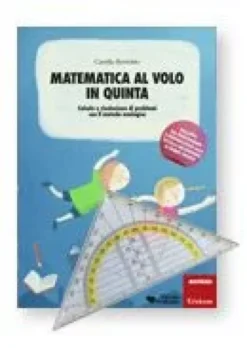 MATEMATICA AL VOLO IN QUINTA