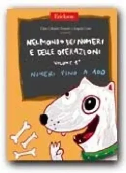 Nel mondo dei numeri e delle operazioni Vol. 2