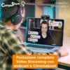 Postazione completa Video Streaming con webcam e Chromebook