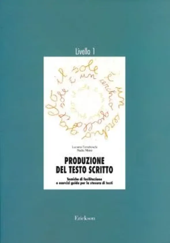 PRODUZIONE DEL TESTO SCRITTO 1° LIVELLO - LIBRO