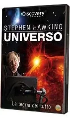 Stephen Hawking - Universo: la teoria del tutto