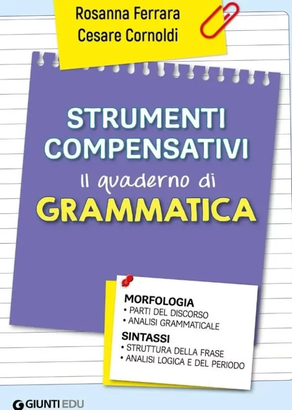 Strumenti compensativi - Il quaderno di grammatica