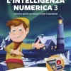 Sviluppare l'intelligenza numerica 3 (libro + DOWNLOAD)